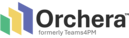 Orchera, formerly Teams4PM