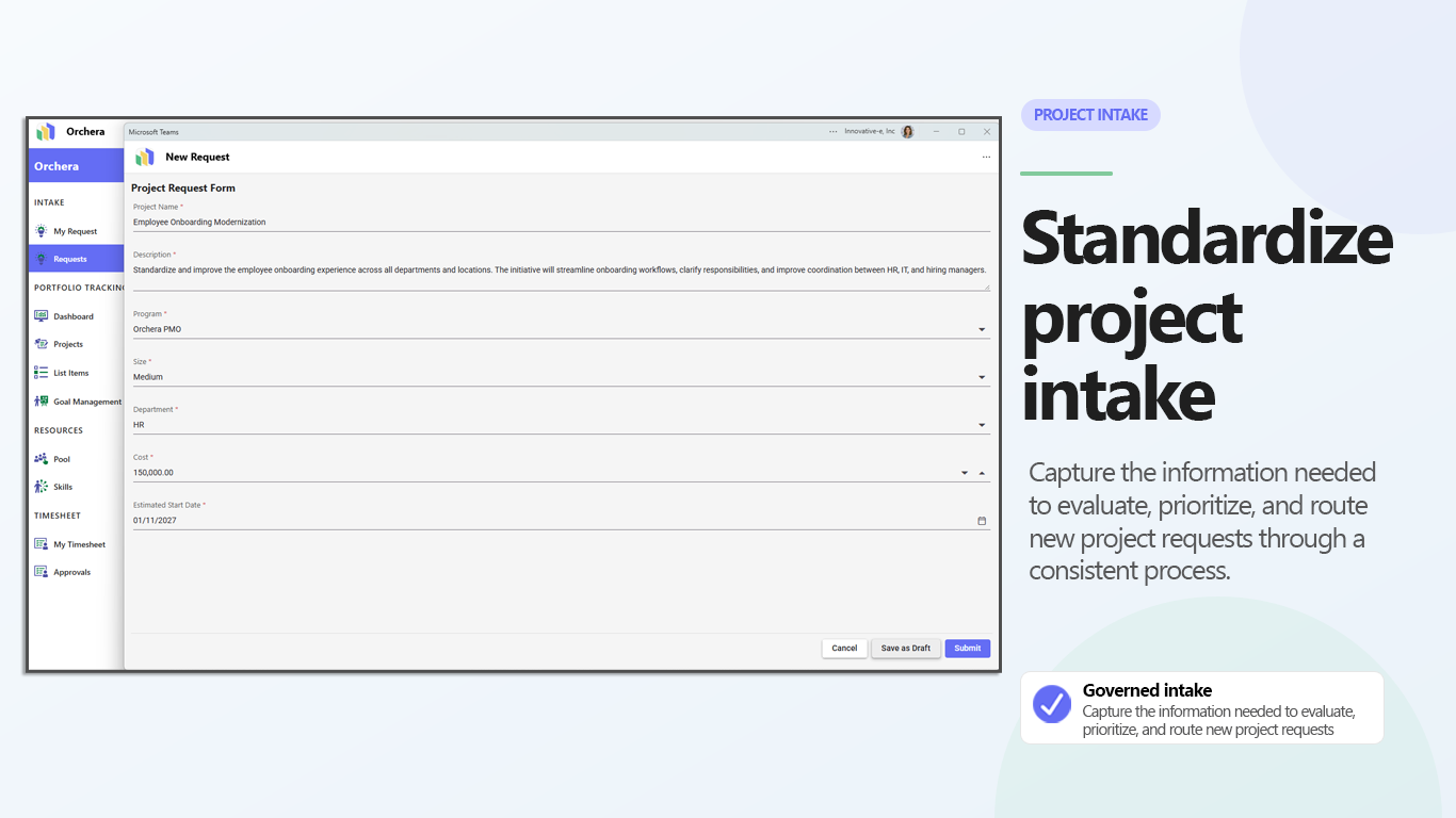 Orchera project request form in Microsoft Teams for capturing and routing new project requests