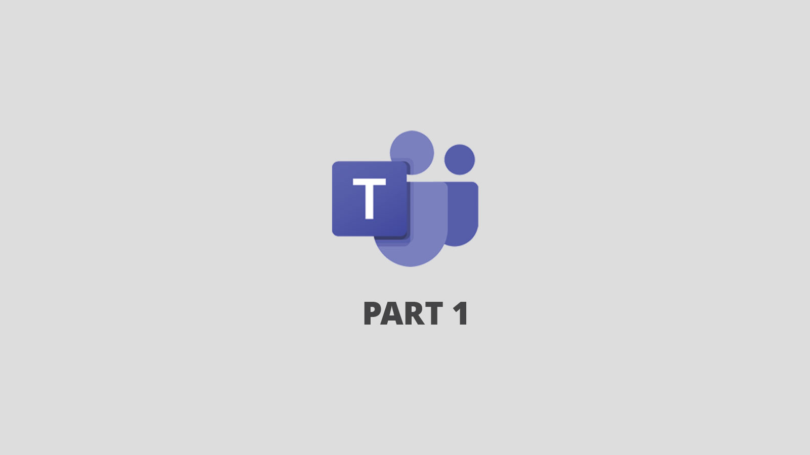 Work and Project Management in Microsoft Teams – Part 1: Common Themes